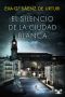 [Trilogía de la Ciudad Blanca 01] • El silencio de la ciudad blanca